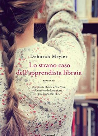 Lo strano caso dell’apprendista libraia – Deborah Meyler