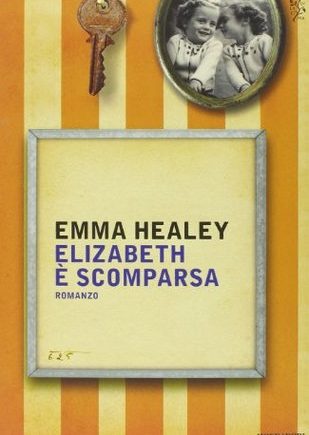 Elizabeth è scomparsa – Emma Healey