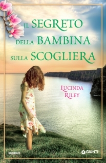 Il segreto della bambina sulla scogliera – Lucinda Riley