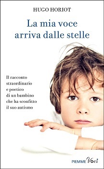 La mia voce arriva dalle stelle – Hugo Horiot