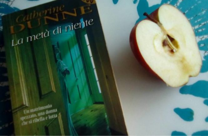 La metà di niente – Catherine Dunne