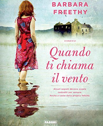 Quando ti chiama il vento – Barbara Freethy