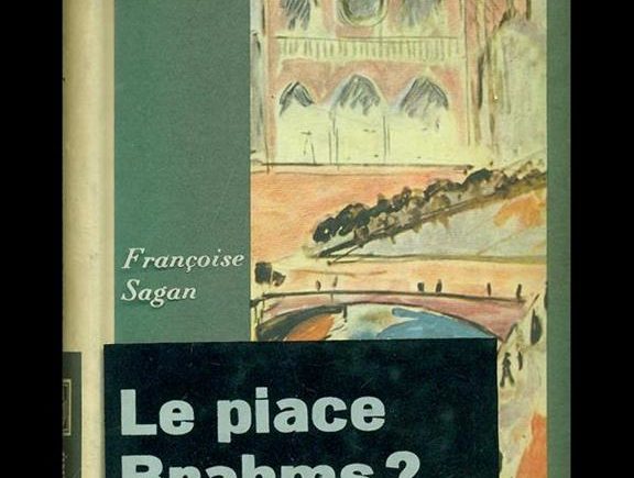 Le piace Brahms?  – Françoise Sagan