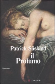 Il profumo – Patrick Süskind