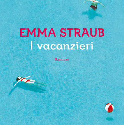 I vacanzieri – Emma Straub