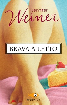 Brava a letto – Jennifer Weiner