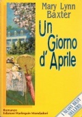 Un giorno d’aprile, di Mary Lynn Baxter