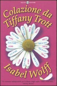 Tiffany Trott-a, se vuoi sposarti!