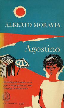 Agostino, Alberto Moravia e le prime volte