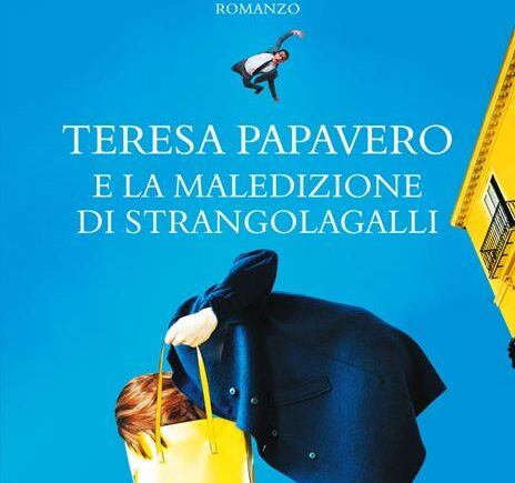 Chiara Moscardelli, Teresa Papavero e la maledizione di Strangolagalli